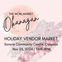 The Mom Market - Okanagan